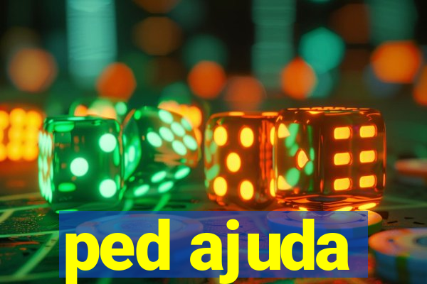 ped ajuda